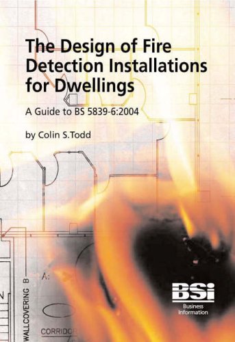 9780580440168: The Design of Fire Detection Installations for Dwellings Guide to Bs 5839-6:2004