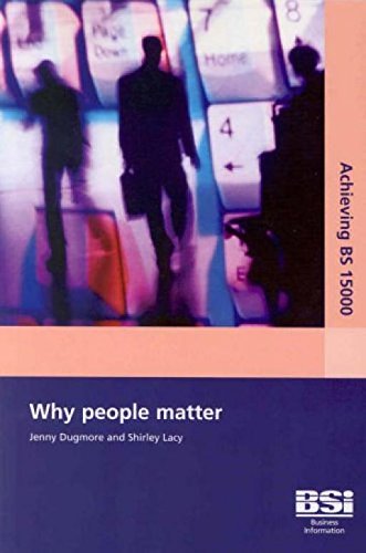 Imagen de archivo de Achieving BS 15000 Why People Matter a la venta por ThriftBooks-Dallas