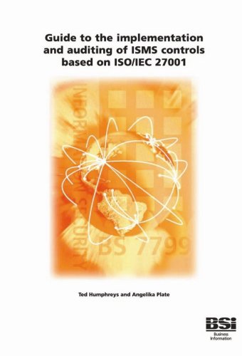 9780580460043: Guide to the implementation and auditing of ISMS controls based on ISO/IEC 27001