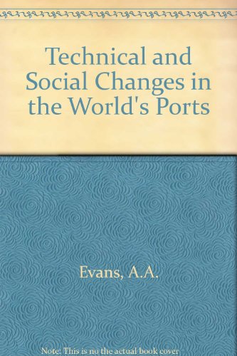 Imagen de archivo de Technical and Social Changes in the World's Ports a la venta por Zubal-Books, Since 1961