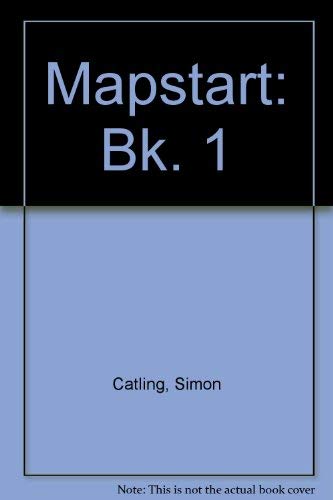 Stock image for Mapstart: Bk. 1 for sale by AwesomeBooks