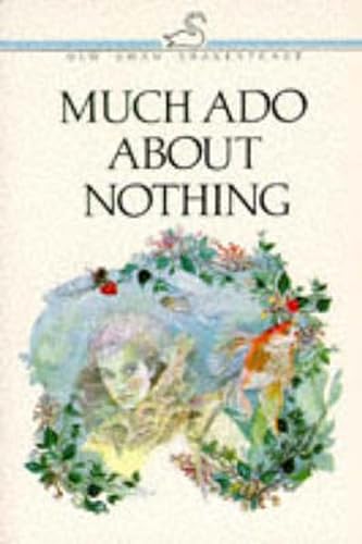 Much Ado About Nothing - Bernhard Lott William Shakespeare