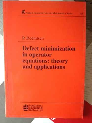 9780582003170: Defect Minimization in Operator Equations: Theory and Applications