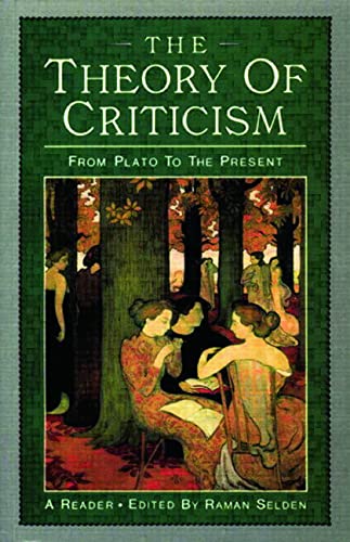 Imagen de archivo de The Theory of Criticism : From Plato to the Present: a Reader a la venta por Better World Books