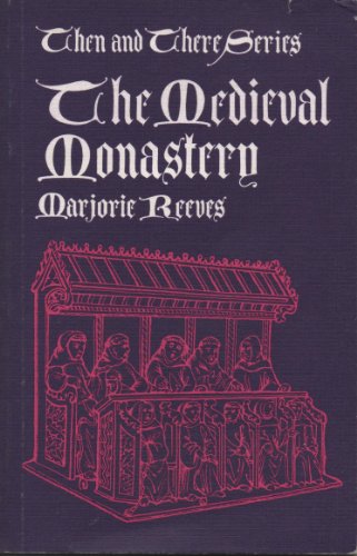Beispielbild fr Medieval Monastery (Then & There) zum Verkauf von WorldofBooks
