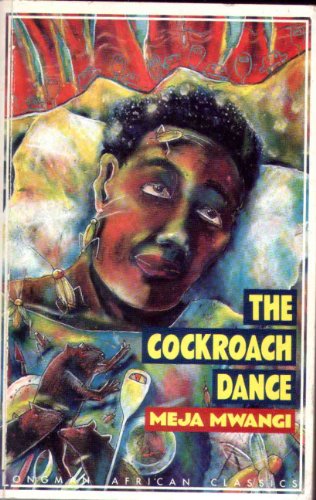 9780582003927: The Cockroach Dance (Longman African Classics Series)