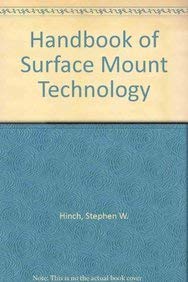 Beispielbild fr Handbook of Surface Mount Technology zum Verkauf von ThriftBooks-Dallas