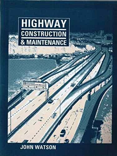 Imagen de archivo de Highway Construction and Maintenance a la venta por Anybook.com