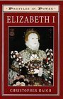 Stock image for Elizabeth I : Profiles in Power for sale by Better World Books