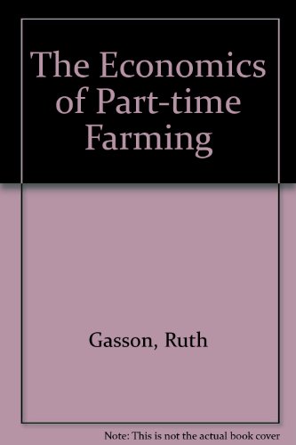 Beispielbild fr The Economics of Part-time Farming zum Verkauf von WorldofBooks