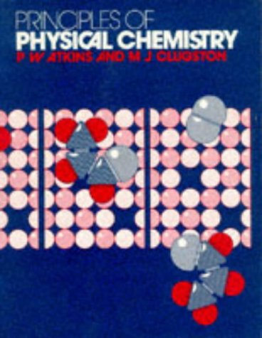 Stock image for Principles of Physical Chemistry for sale by AwesomeBooks