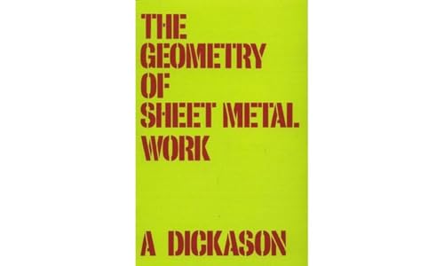 Imagen de archivo de The Geometry of Sheet Metal Work a la venta por Zoom Books Company