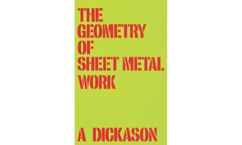 9780582009615: The Geometry of Sheet Metal Work