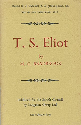 Stock image for TS Eliot (Writers & Their Work No 8) for sale by Better World Books: West