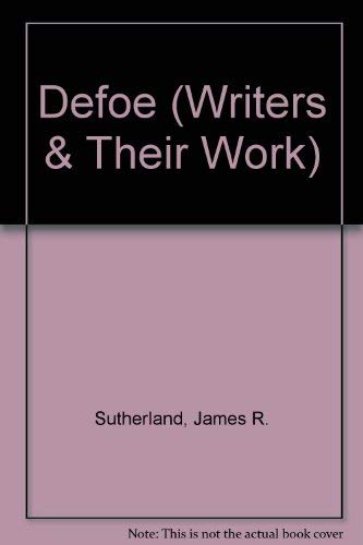 9780582010512: Defoe (Writers & Their Work S.)