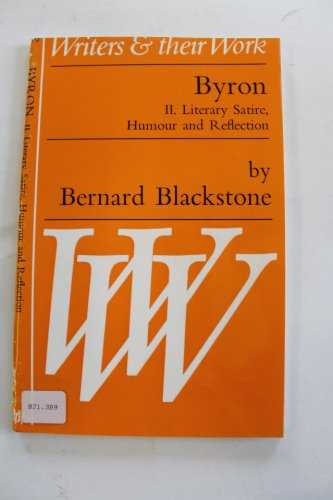 Beispielbild fr Byron: Literary Satire, Humour and Reflection V.2 zum Verkauf von ThriftBooks-Atlanta