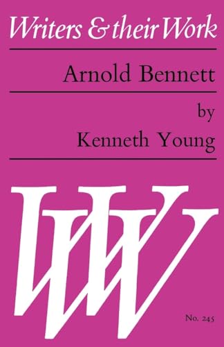 Stock image for Arnold Bennett Pb (Writers & Their Work) for sale by Dunaway Books