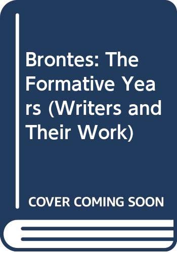 Beispielbild fr Brontes: the Formative Years Pt. 1 zum Verkauf von Better World Books