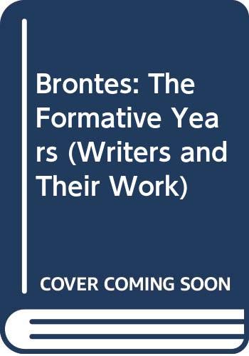 Stock image for Brontes: the Formative Years Pt. 1 for sale by Better World Books
