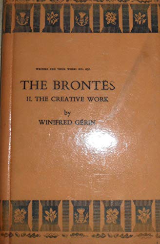 Beispielbild fr THE BRONTES II. The Creative Work zum Verkauf von C & J Read - Books