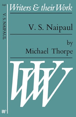 Stock image for V.S.Naipaul (Writers & Their Work) for sale by NightsendBooks