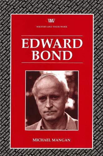 Stock image for Edward Bond (Writers & Their Work) for sale by Dunaway Books