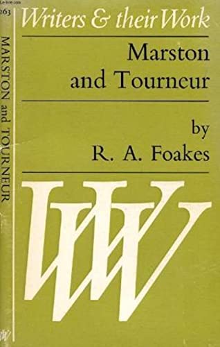 Beispielbild fr WRITERS AND THEIR WORK NO. 263: MARSTON AND TOURNEUR. zum Verkauf von Cambridge Rare Books