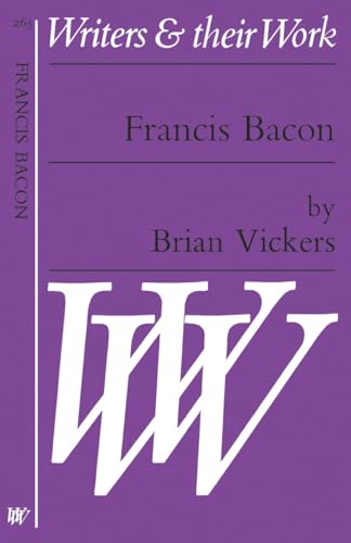 Beispielbild fr Writers and Their Work: Francis Bacon zum Verkauf von Anybook.com