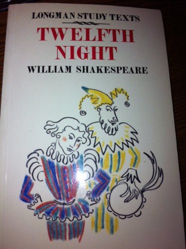 Twelfth Night (Shakespeare Study Texts)