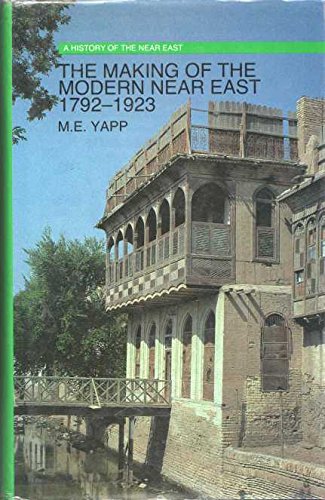 9780582013667: The Making of the Modern East, 1792-1923