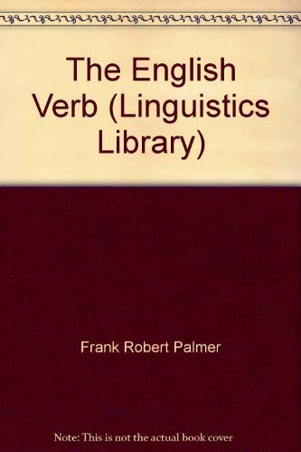 9780582014701: The English Verb (Linguistics Library)