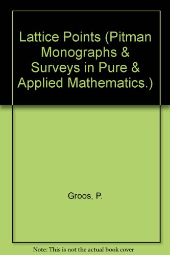 Beispielbild fr Lattice Points (Pitman Monographs & Surveys in Pure & Applied Mathematics, No. 39) zum Verkauf von ThriftBooks-Atlanta