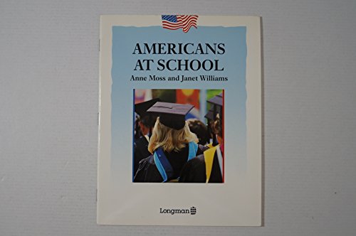 Americans at School (American background readers)