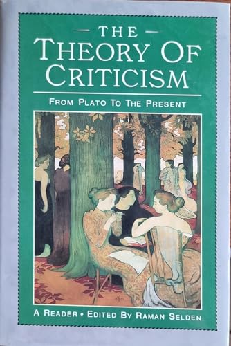 The Theory of Criticism: From Plato to the Present (9780582017238) by Selden, Raman