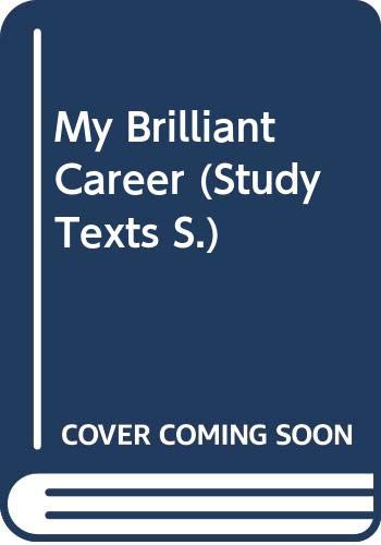 Stock image for My Brilliant Career (Study Texts) for sale by medimops