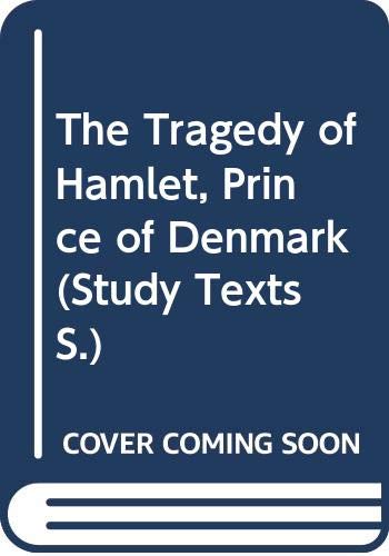 Stock image for The Tragedy of Hamlet, Prince of Denmark for sale by Wonder Book