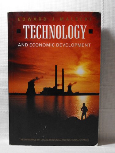 9780582017580: Technology and Economic Development: The Dynamics of Local, Regional and National Competitiveness