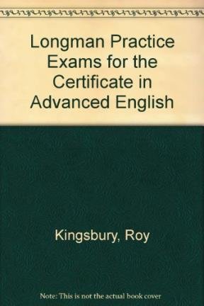 Stock image for Longman Practice Exams for The Cambridge Certificate in Advanced English for sale by Hamelyn