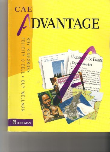 Stock image for CAE Advantage: An Integrated Skills Course for the Cambridge Certificate in Advanced English: Coursebook (CAE) for sale by Hamelyn