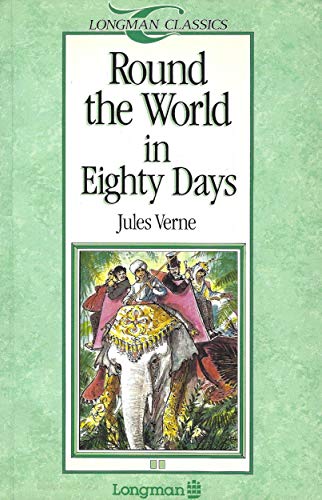 Beispielbild fr Round the World in Eighty Days (Longman Classics, Stage 2) zum Verkauf von GF Books, Inc.