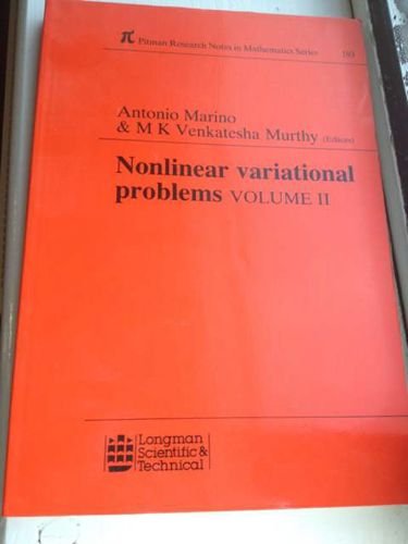 9780582018624: Nonlinear Variational Problems (Pitman Research Notes in Mathematics) (v. 2)