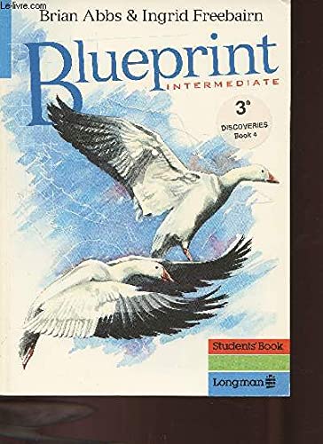 Beispielbild fr Blueprint Intermediate : student's book. 4th impr. zum Verkauf von Antiquariat + Buchhandlung Bcher-Quell