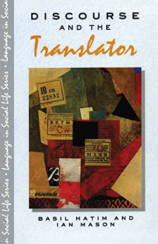Imagen de archivo de Discourse and the Translator a la venta por Blackwell's