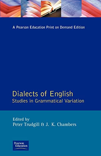 Imagen de archivo de Dialects of English: Studies in Grammatical Variation a la venta por TotalitarianMedia