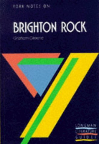 9780582022577: Brighton Rock (York Notes)