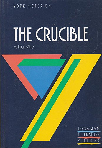 9780582022591: York Notes on "The Crucible" by Arthur Miller (York Notes)