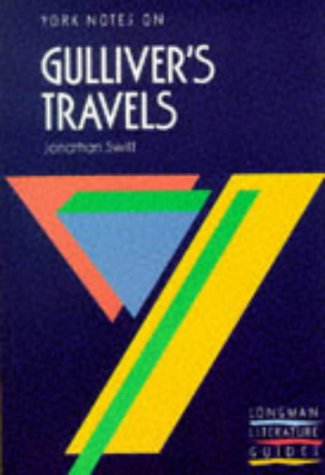 Beispielbild fr York Notes on Gulliver's Travels By Jonathan Swift Pb zum Verkauf von AwesomeBooks