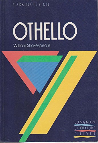 9780582022911: York Notes on William Shakespeare's "Othello" (Longman Literature Guides)
