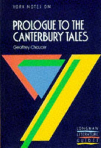 9780582022980: PROLOGUE TO CANT.: TALES (York Notes)