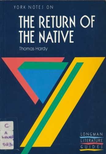 Imagen de archivo de York Notes on Thomas Hardy's "Return of the Native" (Longman Literature Guides) a la venta por WorldofBooks